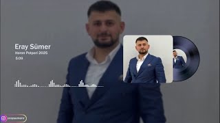 HORON POTPORİ 2025 ( ERAY SÜMER )