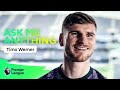 Who’s The TOUGHEST Premier League Player? | AMA ft. Timo Werner & Spurs