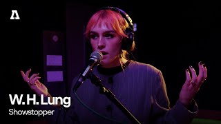 W. H. Lung - Showstopper | Audiotree Live