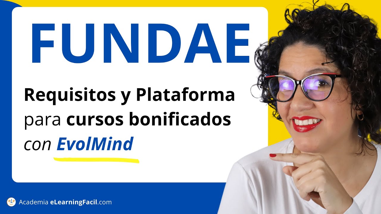 Requisitos De FUNDAE: Plataforma De Teleformación De Cursos Bonificados ...