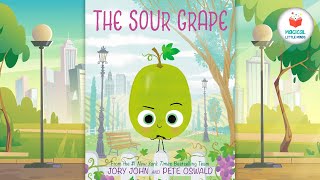 The Sour Grape 🍇 Kids Books Read Aloud 📚