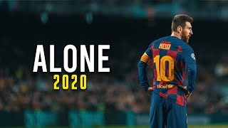 Lionel Messi 2020 ► Alan Walker & Ava Max - Alone, Pt. II  ► HD