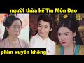 người thừa kế Tín Môn Đao, phim xuyên không