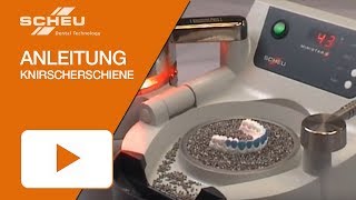 Anfertigung einer Knirscherschiene