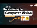 Mastering Deep Learning for Computer Vision with TensorFlow and Transformers Part 2
