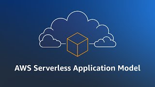 AWS SAM Explainer Video | Amazon Web Services