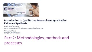 Part 2: Methodologies, methods and processes