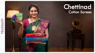 Chettinad Cotton Sarees by Prashanti | 17 March 2022