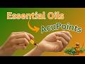 Top 5 Essential Oils paired with Acupuncture Points #essentialoils