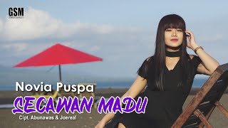 Dj-Remix Secawan Madu - Novia Puspa I Official Music Video