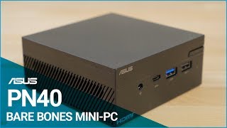 ASUS PN40 Mini PC Overview