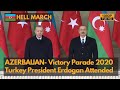 Hell March - Azerbaijan victory parade 2020 to celebrate war of Nagorno-Karabakh (1080P)