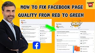 Solve Facebook Page Quality Issues – Get Back to Green FAST!