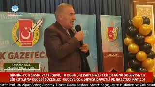 AKSARAY'DA BASIN PLATFORMU 10 OCAK ÇALIŞAN GAZETECİLER GÜNÜ DOLAYISIYLA  BİR KUTLAMA GECESİ