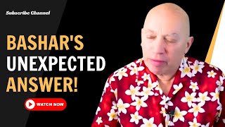 Bashar Channeled by Darryl Anka 2025| Are You Ready To CHANGE Your Life? Bashar's Unexpected Answer!