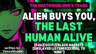 『Alien Buys You From The Black Market 』[F4A][RP ASMR]