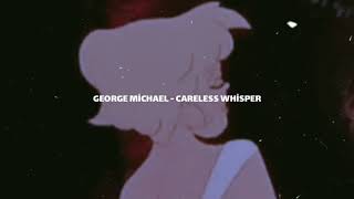 George Michael - Careless Whisper (s l o w e d + r e v e r b) // tiktok version