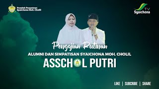 LIVE | Pengajian Rutin ASSCHOL  Pondok Pesantren Syaichona Moh. Cholil Putri