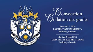 Spring Convocation 2024 / Collation des grades de printemps 2024 - Jun. 6 at 10am