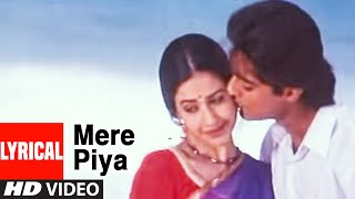 Mere Piya Lyrical Video Song | Tere Mere Sapne | Udit Narayan,Sadhna Sargam |Chanderchur, Priya Gill