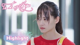 Clip: Meiya was humiliated in public by a rich girl | To Be With You 我要和你在一起