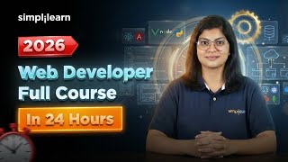 Web Developer Course 2026 | Web Development Full Course | Learn Web Development 2026 | Simplilearn