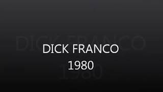 DICK FRANCO 1980