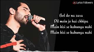 y2mate com   Bol Do Na Zara Lyrics  Armaan Malik  Azhar   Emraan Hashmi  Nargis Fakhri  Lyrics Follo