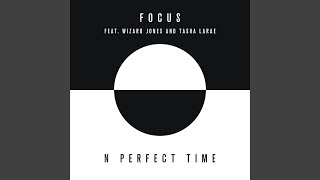 N Perfect Time (feat. Wizard Jones & Tasha Larae)