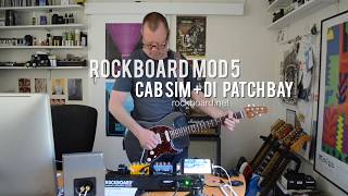 Rockboard: Mod 5 Cab Sim + DI Patch Bay