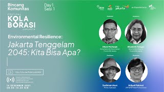 Festival Kolaborasi Jakarta 2021 Day 1-Sesi 1: 