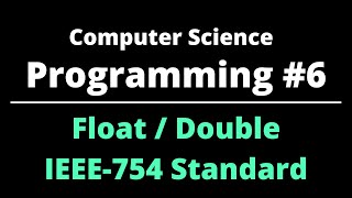 Computer Science | Programming #6 | Float / Double Primitive