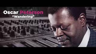 Oscar Peterson - Wandering