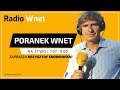 Poranek Wnet - 13.09.2024: Małgorzata Wołczyk, Jan Bogatko | Prowadzi: Krzysztof Skowroński