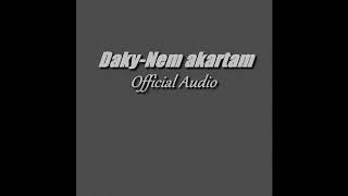 Daky-Nem akartam (Official Audio)