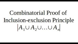 Combinatorial Proof of Exclusion-inclusion Principle