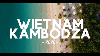 WIETNAM KAMBODŻA 2020 | Doha - Hanoi - Hoi An - Koh Rong - Siem Reap