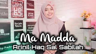 Download Lagu MA MADDA ARINIL HAQ SAL SABILAH... MP3 Gratis