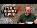 The Triumphant Return of the Gygax