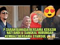 P SARAH BAHAGIA BERSAMA KEKASIH HATI ANDI & SANGKAL HUBUNGAN KEMBALI BERSAMA SYAMSUL 😱😱