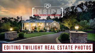 Editing Twilight Real Estate Photos