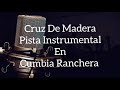 Cruz De Madera - Demo Pista Instrumental Karaoke - Cumbia Ranchera