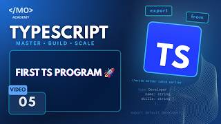 👉 Your First TypeScript Program 🚀 | Beginner Tutorial Step-by-Step (2026)