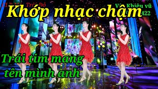 Khớp nhạc chậm Trái tim mang tên mình Anh /Tiết 2