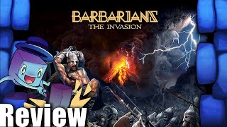 Barbarians: The Invasion Review - with Tom Vasel