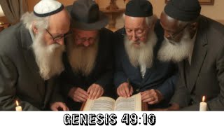 THE SAGES OF ISRAEL PROVE JESUS (YESHUA) IS KING || Genesis 49:10