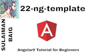 Angular 9 Tutorial for Beginners. 22 - ng template private variables | SULAIMAN BAIG