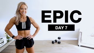 DAY 7 of EPIC | Dumbbell Lower Body Workout - 40 Min Leg Day