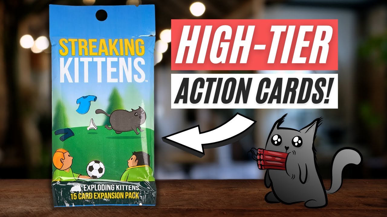 Streaking Kittens Exploding Kittens Expansion Pack Review Youtube