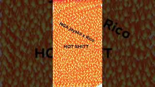 Nga Jayskii Ft Rico - Hot Shit (Official Audio)